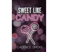 Sweet Like Candy
