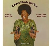 Sweet Linda Divine - I'll Say It Again [7-inch VINYL] [Vinilo]
