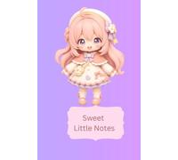 Sweet Little Notes: Cute Kawaii Aesthetic Lined Journal - Coquette Bows Notebook for Girls, Teens and Kids