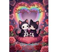 Sweet Love Day: XOXO Coloring Book