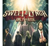 Sweet & lynch - Only to rise
