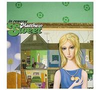 Sweet, Matthew - in Reverse