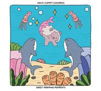 Sweet Mermaid Moments: Easy Ocean Mermaid Coloring Book for Adults and Kids Featuring Cute Animal Friends and Underwater Designs for Stress Relief and Relaxation (Sweet & Solo Coloring)