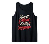 Sweet Mom Salty Idioma Camiseta sin Mangas