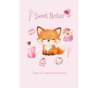 Sweet Notes Journal: Daily Gratitude and Reflection