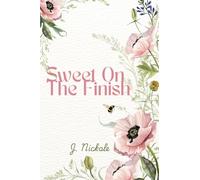 Sweet On The Finish: 1 (Thorn Ridge)