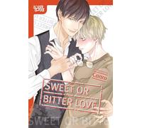Sweet or Bitter Love: Unflipped Manga (Love Love)