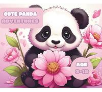 Sweet Panda Adventures: Cute and Fun Coloring Book for Kids - 50 Adorable Panda Scenes to Color, Learn, and Enjoy!: Includes Real Colored ... - Cute and Fun Coloring Adventures for Kids)