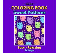 Sweet Patterns!: Welcome to a cozy world of simple, and cute patterns!