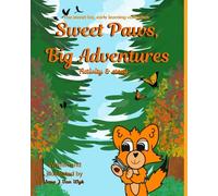 Sweet Paws, Big Adventures Activity/Story Book: The Sweet Fox Early Learning Collection