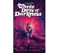 Sweet Pea and the Three Days of Darkness