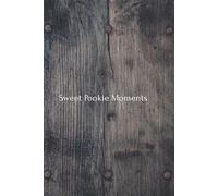 Sweet Pookie Moments: A Soft Daily Journal to Capture Happiness, Gratitude & Life’s Little Joys