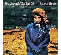 Sweet, Rachel - Fool Around: Best of