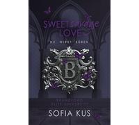 Sweet Savage Love: Du wirst büßen