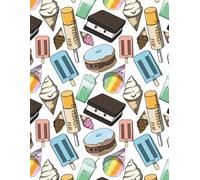 Sweet Scoop Parade: Fun & Sweet Lined Notebook for Dessert Lovers and Summer Vibes