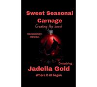 Sweet Seasonal Carnage: 1