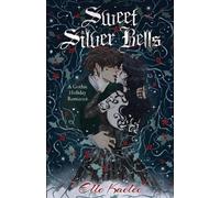 Sweet Silver Bells