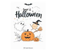Sweet & Simple: Halloween: A Detailed Coloring Book for Kids Ages 6-10