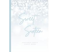 Sweet Sixteen Birthday Party Guest Book: Sweet 16 Gifts for Girls and Boys | Sweet 16 Birthday Party Decorations with Minimal White Silver Gray Bokeh ... | Hardcover Guest Book (Premium Cream Paper)