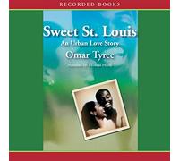 Sweet St. Louis: una historia de amor urbana