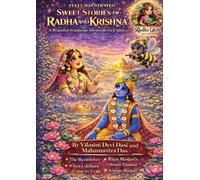Sweet Stories of Radha and Krishna : A Beautiful Vrindavan Adventure for Children