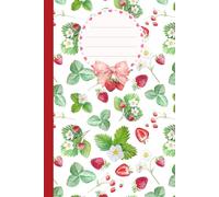 Sweet Strawberry Pink Notebook - Lined, Grid & Dot Pages: A Cute Pink Strawberry Notebook with 35 Lined Pages, 35 Grid Pages, and 35 Dot Pages - Perfect for Writing, Drawing & Planning