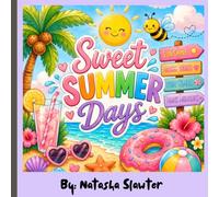 Sweet Summer Days: Cute Kawaii Summer Colouring Book for Kids, Adults & Teens, Easy Bold Designs with a Hidden Bee on every page