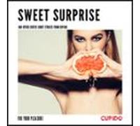 Sweet Surprise - And Other Erotic Short Stories From Cupido (audiolibr