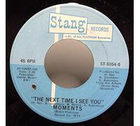 Sweet Sweet Lady / The Next Time I See You - Moments* 7" 45