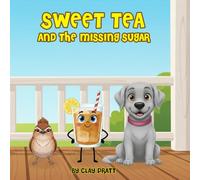 Sweet Tea and the Missing Sugar