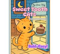 Sweet Tooth Cats: Bold and easy coloring book