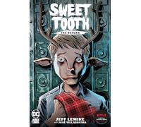 Sweet Tooth: The Return – DC Comics
