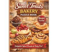 Sweet Treats Bakery Puzzle Book: Word Search Puzzle Book