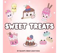 Sweet Treats Coloring Book Cover: A Deliciously Fun Coloring Book for All Ages