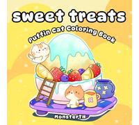 Sweet Treats: Puffin Cat Kawaii for Adults and Kids, featuring Cute Dessert, Cupcake, Donut, and more (Bold & Easy Coloring)Coloring Book