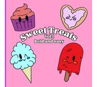 Sweet Treats Vol. 1 Coloring Book - Bold and Easy Designs