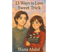 Sweet Trick: A K-Pop Inspired Romance (13 Ways to Love)