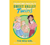 Sweet Valley Twins: The New Girl: (A Graphic Novel) (Sweet Valley Twins, 6)