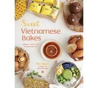 Sweet Vietnamese Bakes: A Dessert Lover's Tour of Southeast Asia