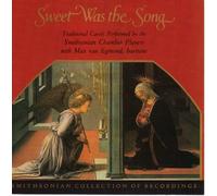 Sweet Was the Song [Casete]