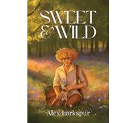 Sweet & Wild