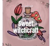 Sweet witchcraft: Coloring book