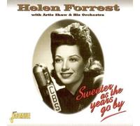 Sweeter as the Years Go By by Helen Forrest (2002-09-03)