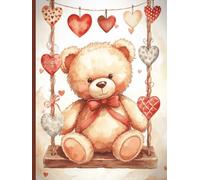 Sweetheart Bear Journal - Cute Valentine Teddy Notebook for Kids, Notes, and Everyday Writing (6 x 8, Lined, 150 Pages)