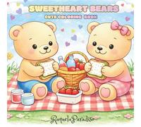 SweetHeart Bears: Cute Coloring Book