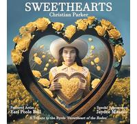 Sweethearts: A Tribute To The Byrds' Sweetheart Of The Rodeo