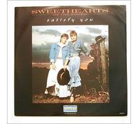 Sweethearts Of The Rodeo - Satisfy You [12in Single]