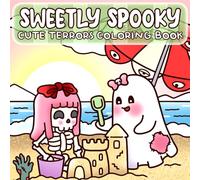 Sweetly Spooky: Cute & Cozy Coloring Book featuring Adorable Bold & Easy Images of Soft Ghosts, Pumpkin Pals and Simple Style