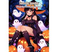 Sweetly Spooky: Wendy Wips’ Coloring Book for Adults