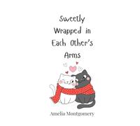 Sweetly Wrapped in Each Other’s Arms
